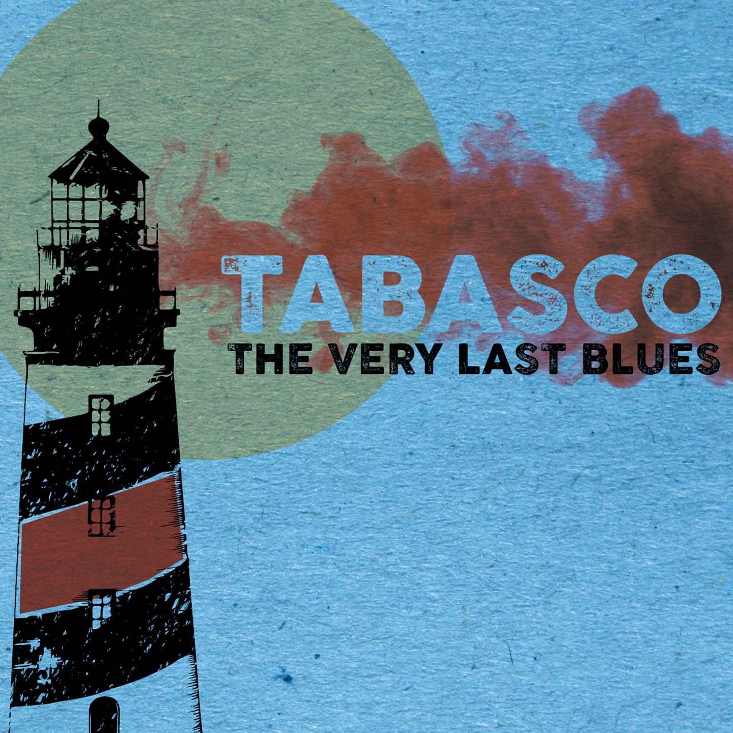 tabasco the very last blues